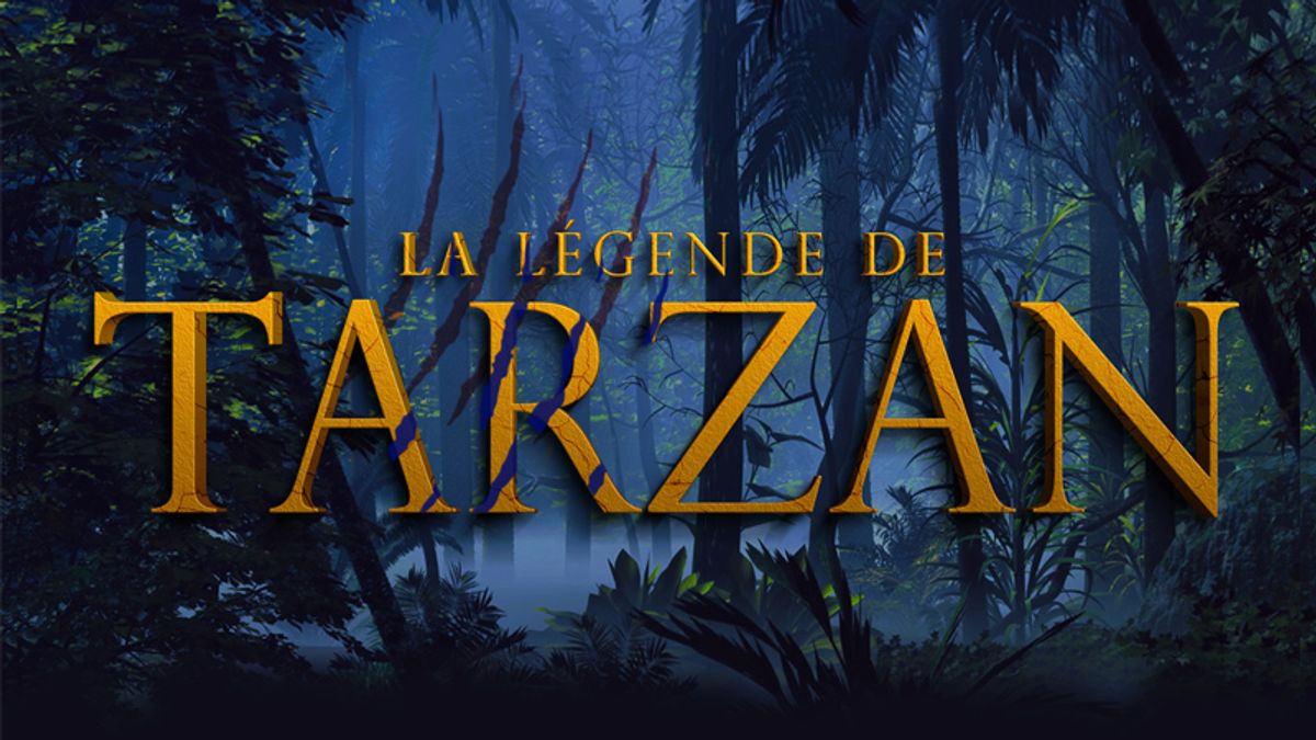 LA LEGENDE DE TARZAN