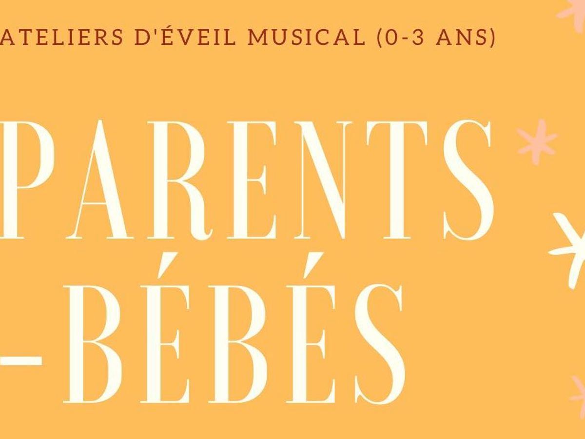 Eveil Musical 0-3 ans (atelier parent enfant)