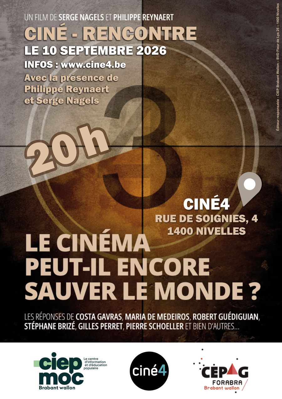 Ciné - Débat - Le Cinéma Peut il encore sauver le Monde