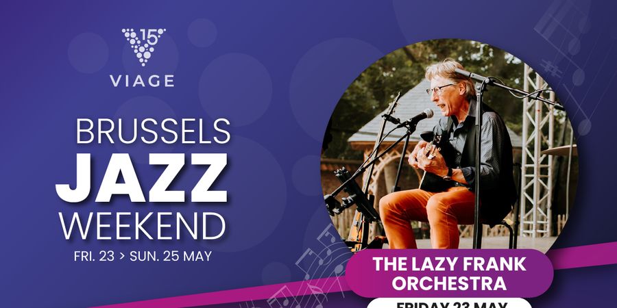 image - Brussels Jazz Weekend - The Lazy Frank Orchestra