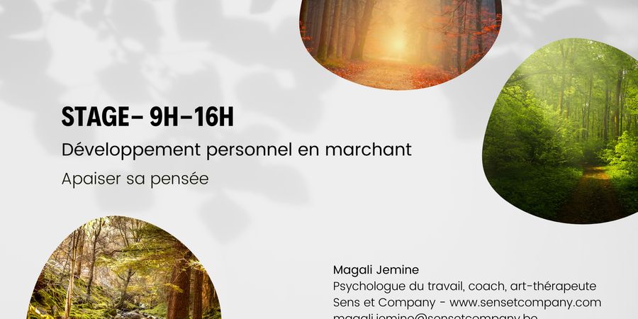 image - Stage de développement personnel en marchant : apaiser sa pensée