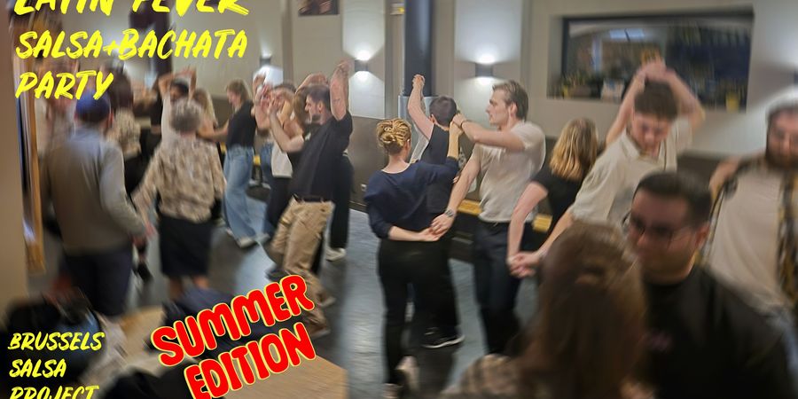 image - Latin Fever: Salsa+Bachata Soirée - Summer Edition