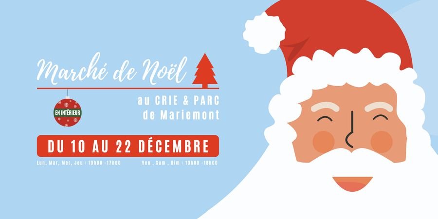 image - 18e Marché de Noël au Crie & Parc de Mariemont