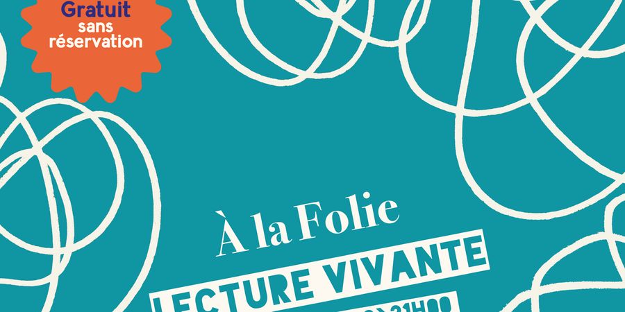 image - À la Folie - Lecture vivante