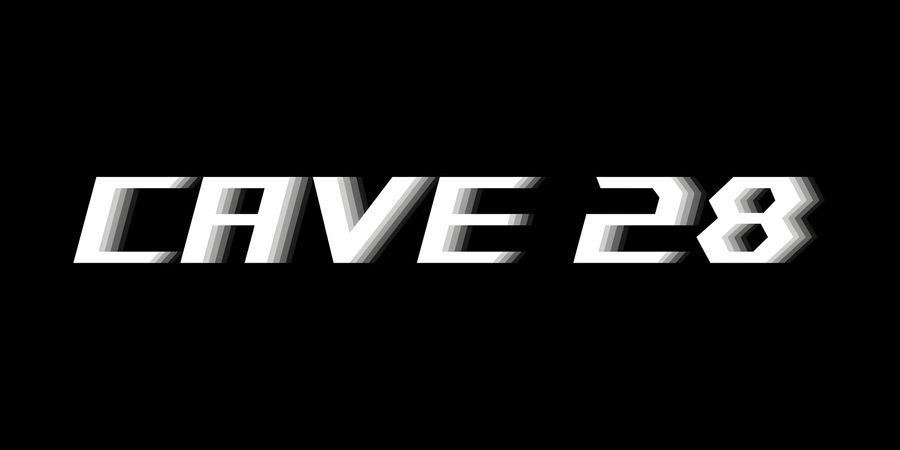 image - CAVE 28 - BIGGER LOUDER HARDER! ! !