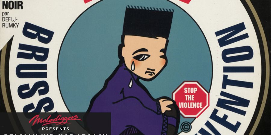 image - Belgian Hip-Hop Legacy #1 : Brussels Rap Convention