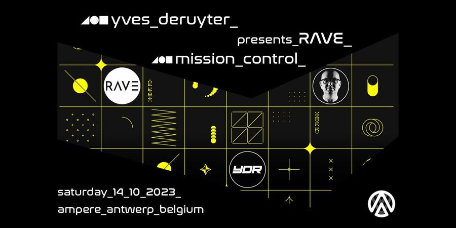 image - Yves Deruyter presents RAVE: Mission Control