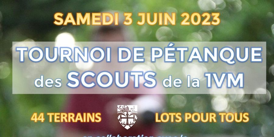 image - Tournoi de Pétanque des Scouts de la 1VM