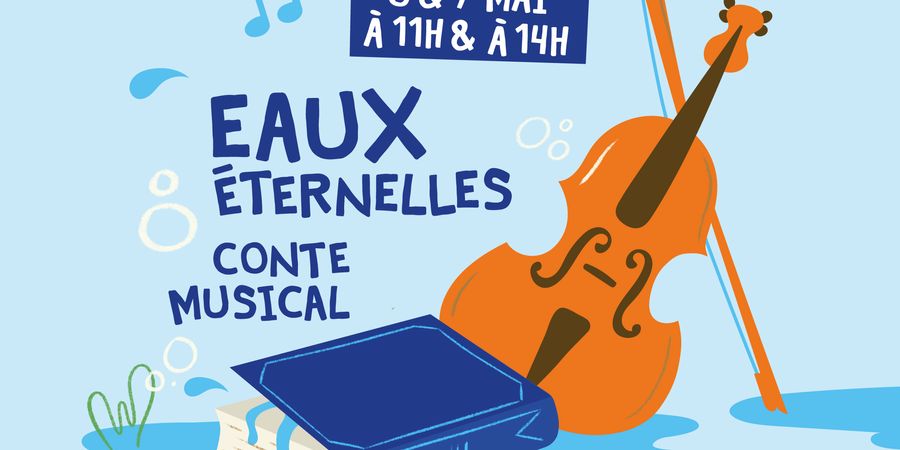 image - Conte Musical - Eaux Éternelles