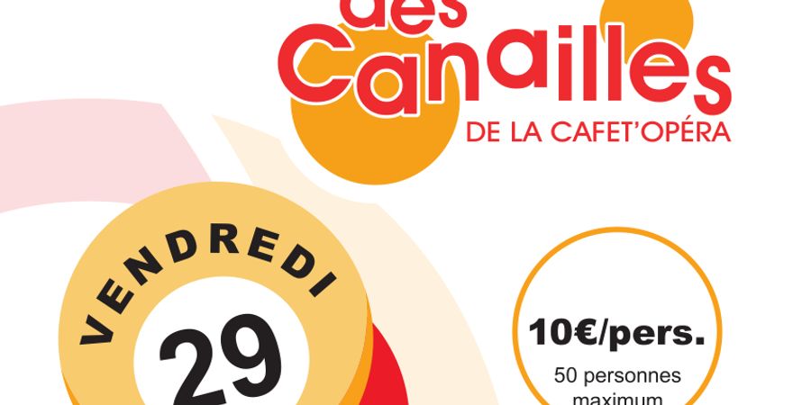 image - Le jeu des canailles de la Cafet' Opera
