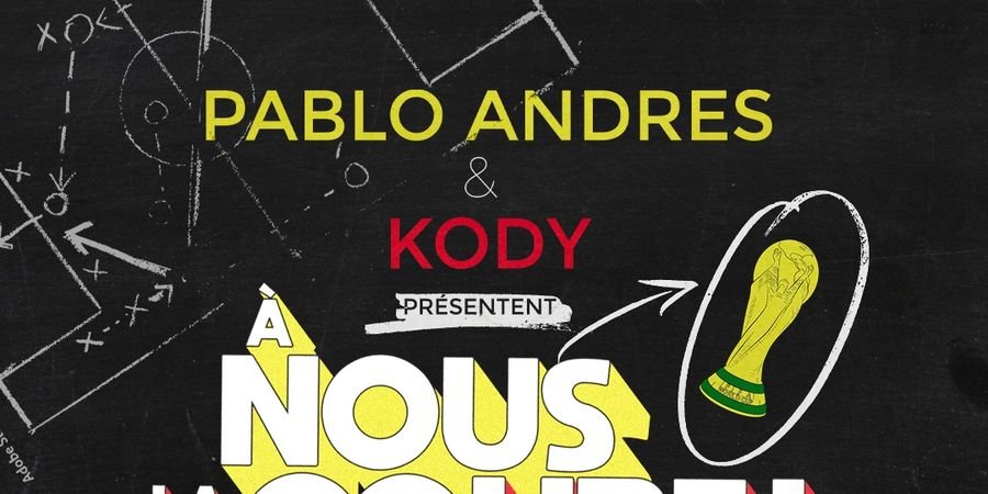 image - PABLO ANDRES & KODY - À NOUS LA COUPE !