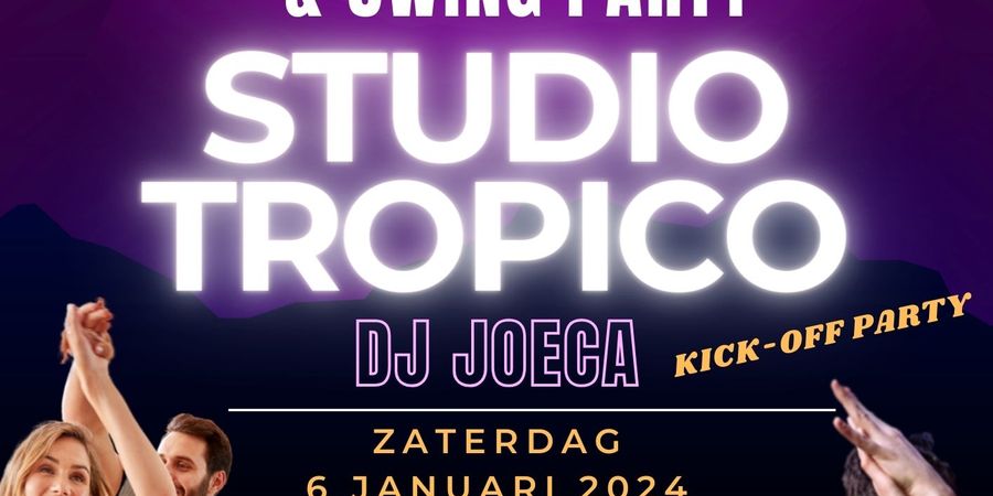 image - STUDIO TROPICO: Salsa, Bachata, Swing Party