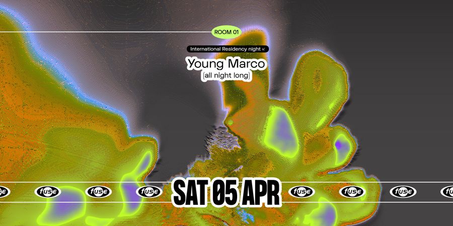 image - Fuse presents: Young Marco