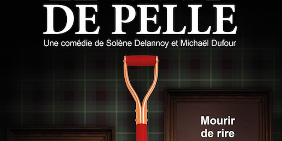 image - Le coup de pelle !