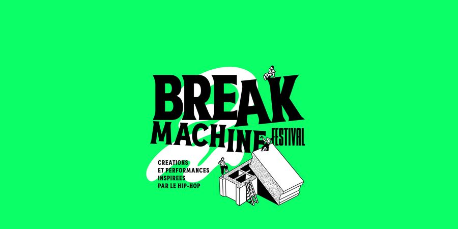 image - BREAK MACHINE FESTIVAL