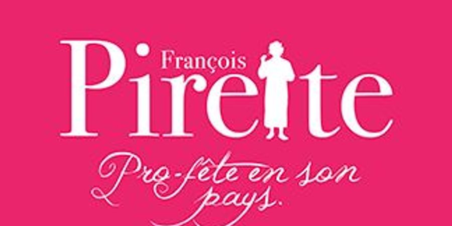 image - François Pirette | Pro-fête en son pays
