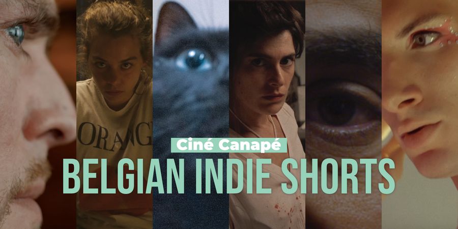 image - Ciné Canapé : Belgian Indie Shorts