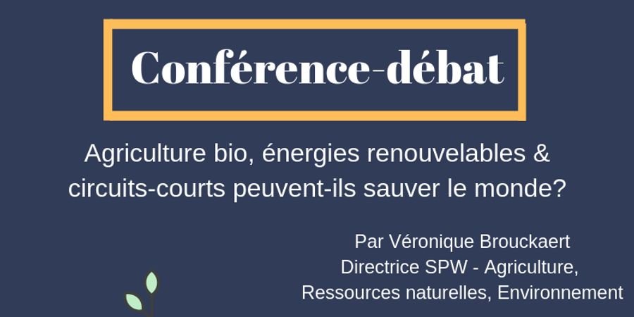 image - Conférence: bio, énergies renouvelables et circuits-courts