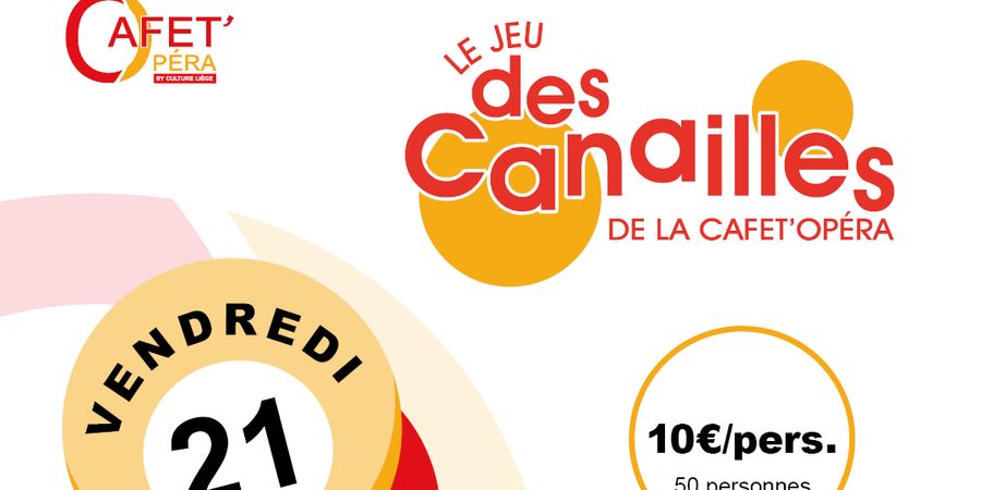 image - Le jeu des canailles de la Cafet' Opera