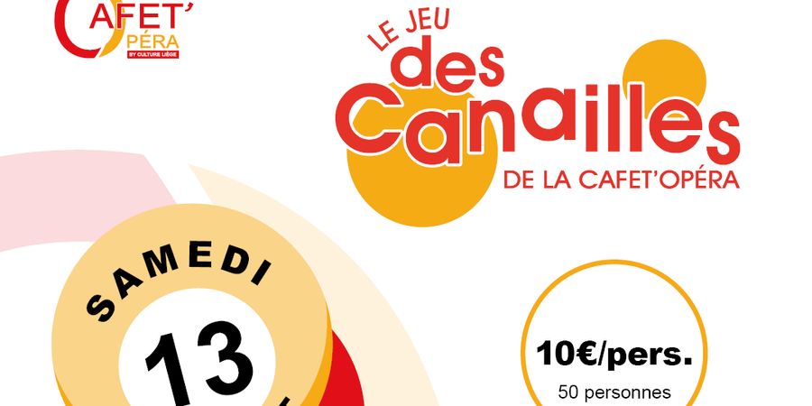 image - Le jeu des canailles de la Cafet' Opera