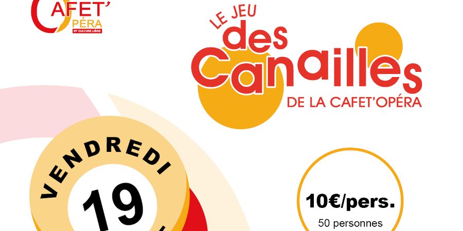 image - Le jeu des canailles de la Cafet' Opera