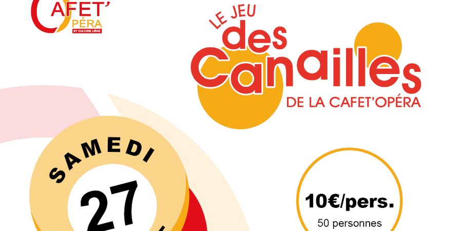 image - Le jeu des canailles de la Cafet' Opera