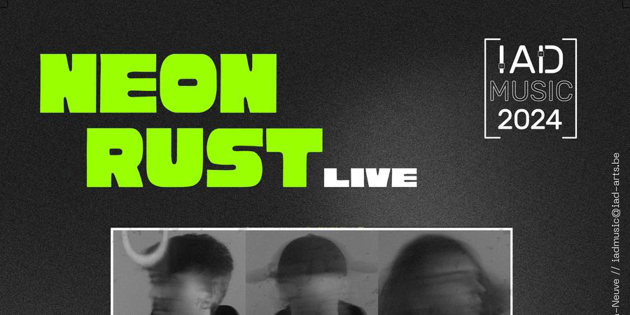 image - Neon Rust en Live