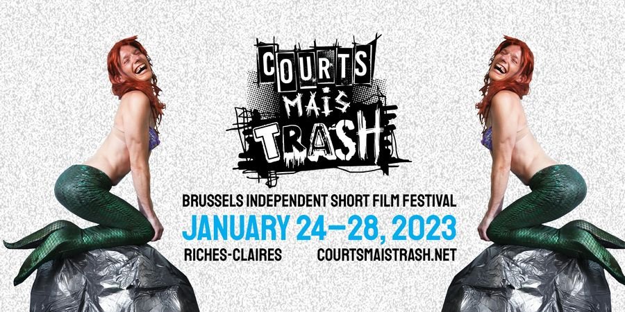image - Festival Courts Mais Trash