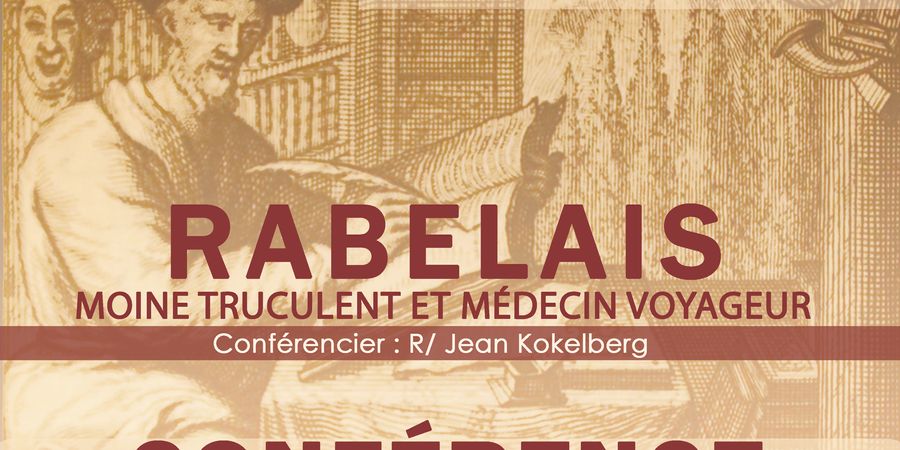 image - Conférence : « Rabelais, moine truculent et médecin voyageur »