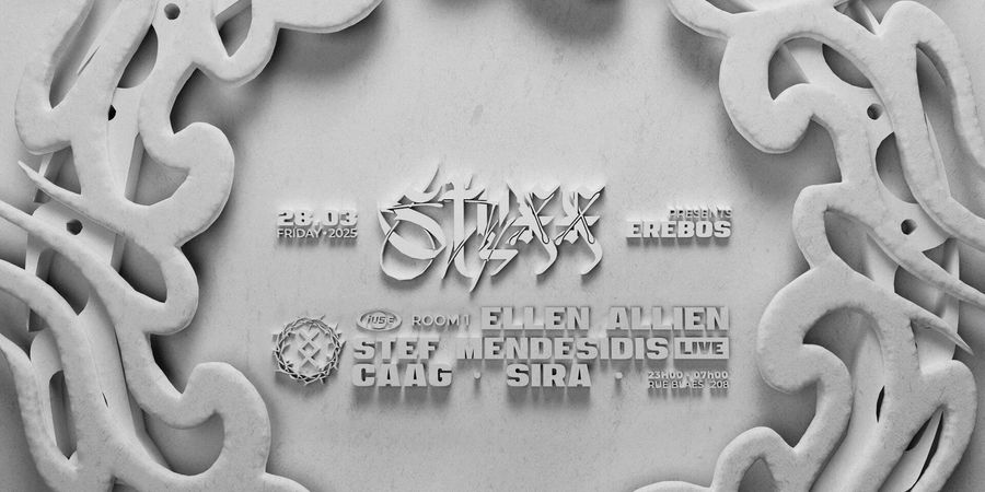 image - STYXX presents Erebos w/ Ellen Allien, Stef Mendesidis (live), Sira & CAAG