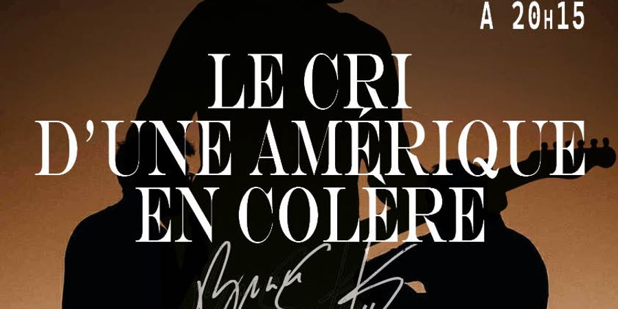 image - Bruce Springsteen – Le cri d’une Amérique en colère