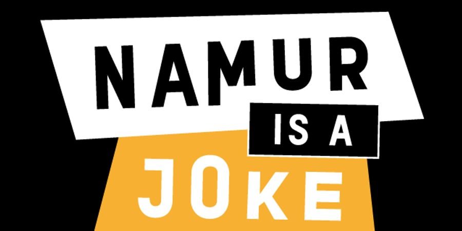 image - Namur is a Joke