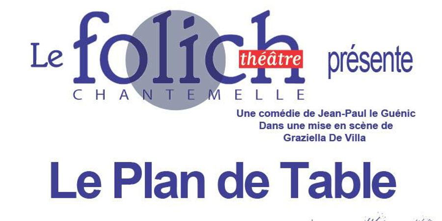 image - Théâtre - Comédie Plan de Table