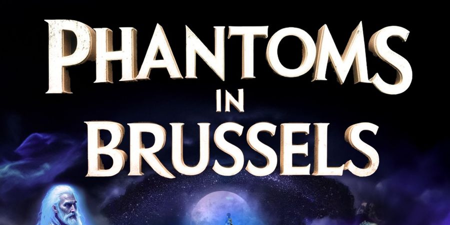 image - PHANTOMS IN BRUSSELS - Fantastic Brussels 2