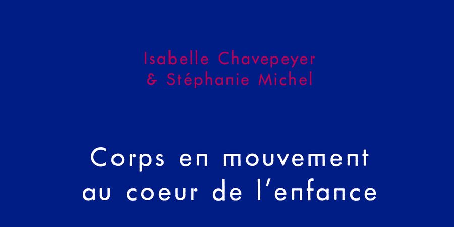 image - Matinée-Rencontre : « Corps en mouvement au cœur de l’enfance »