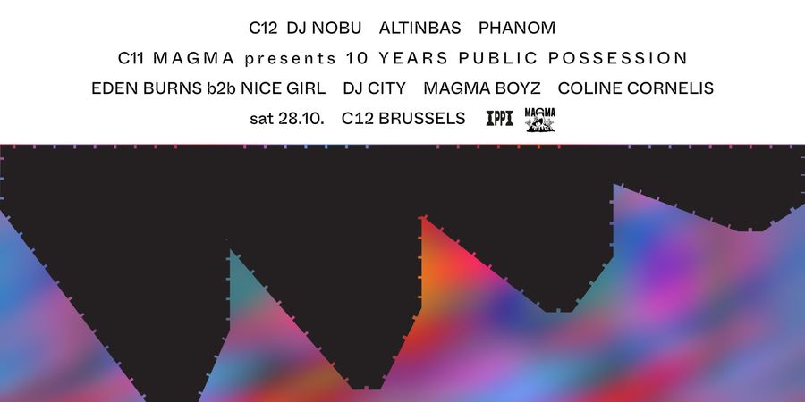 image - C12 NITE – C11 x Magma x Public Possession