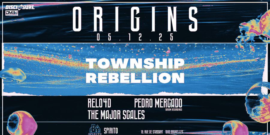 image - ORIGINS on Tour - The Rise (Township Rebellion x RELO4D x Pedro Mercado)