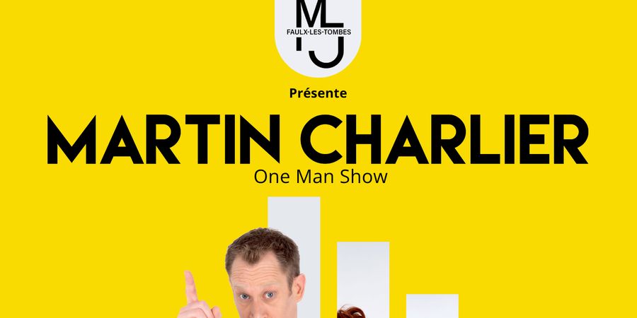 image - One Man Show - Martin Charlier à Faulx-les-Tombes