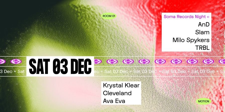image - Fuse presents: Soma Records Night & Krystal Klear