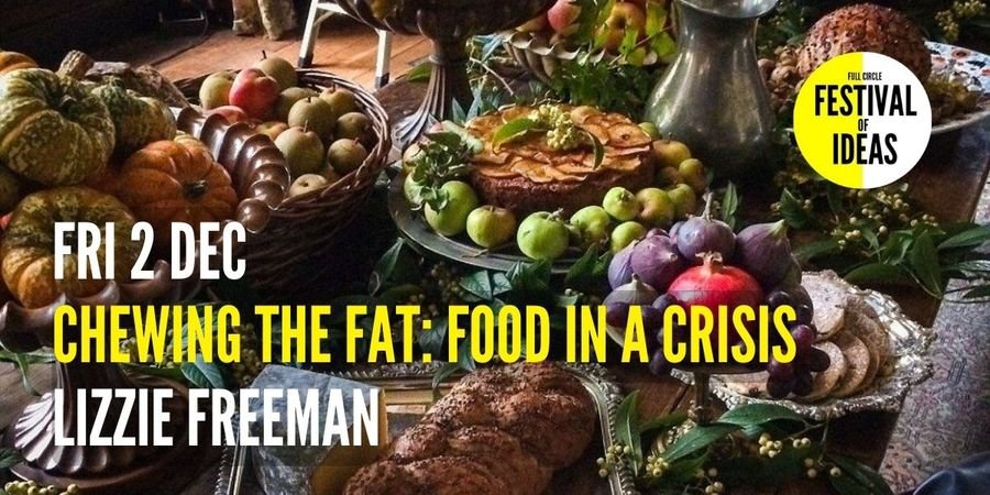 image - Chewing The Fat: Food Stories Untold