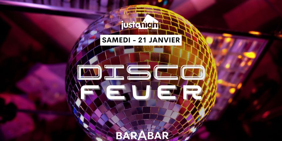 image - DISCO FEVER PARTY | International Party by Just A Night at Barabar - Free Entrance