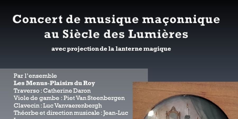 image - Concert de musique maçonnique au Siècle des Lumières avec projection de la lanterne magique