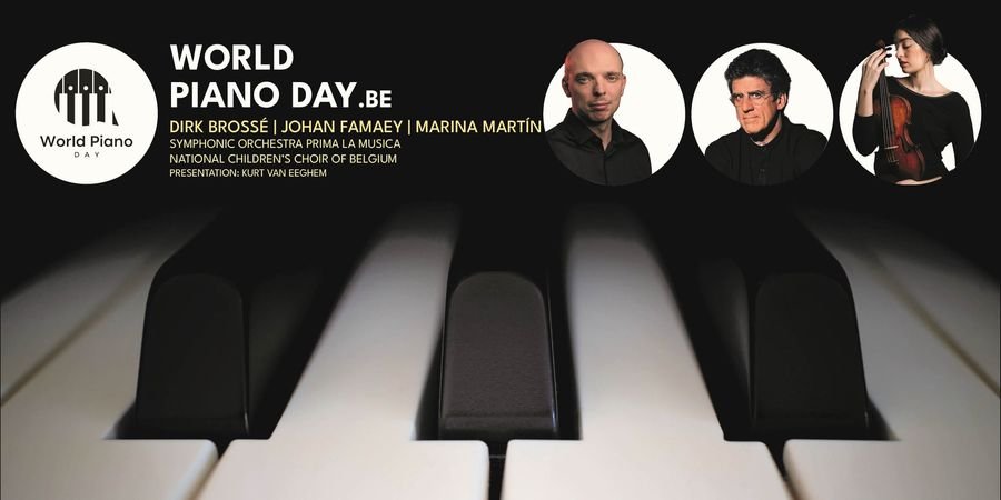 image - World Piano Day - Dirk Brossé - Johan Famaey - Marina Martín Maldonado