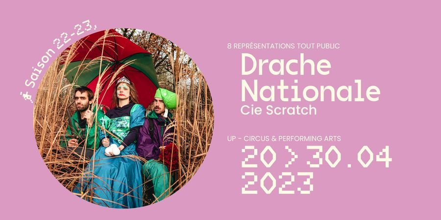 image - Drache Nationale - Cie Scratch