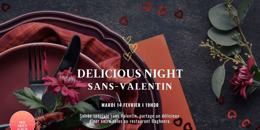 image - Soirée dîner Sans-Valentin - Bruxelles