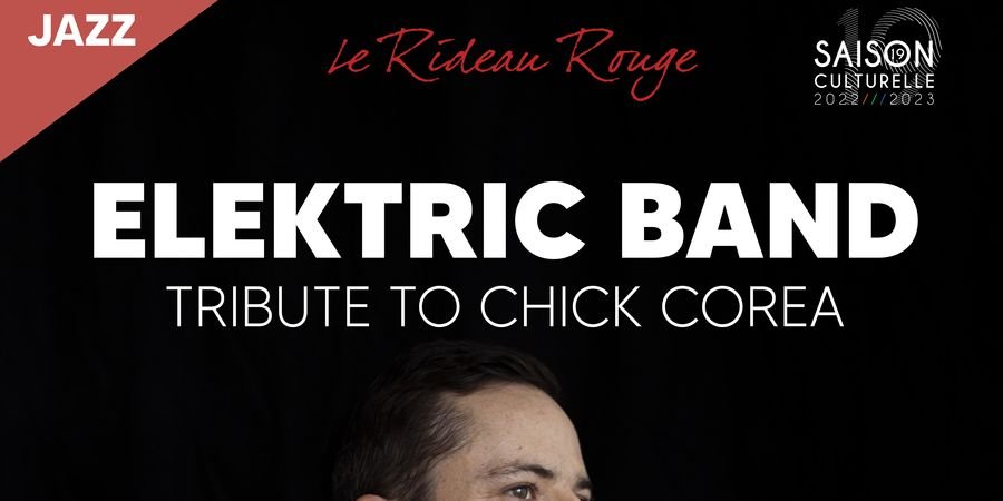 image - Elektric Band : Tribute to Chick Corea