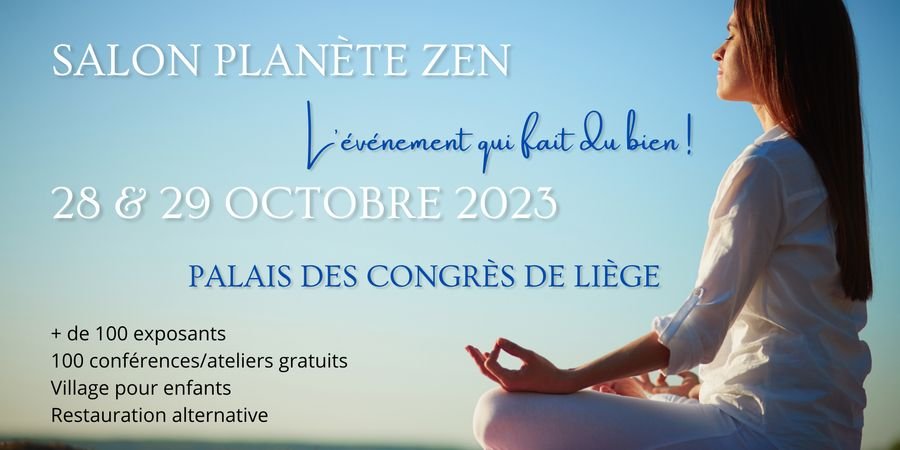 image - Salon Planète Zen Liège - 15ème édition