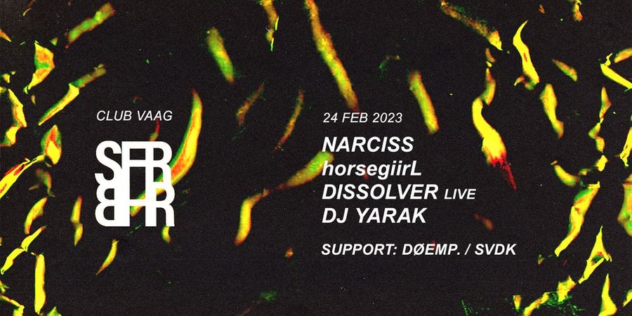 image - SF RB H R⎪W/ NARCISS, horsegiirL, DISSOLVER & DJ YARAK