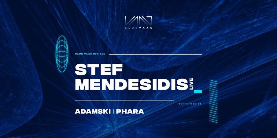 image - Club Vaag invites STEF MENDESIDIS (live)