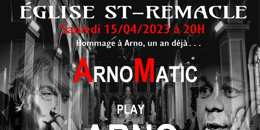 image - Arnomatic hommage à Arno : un an déjà